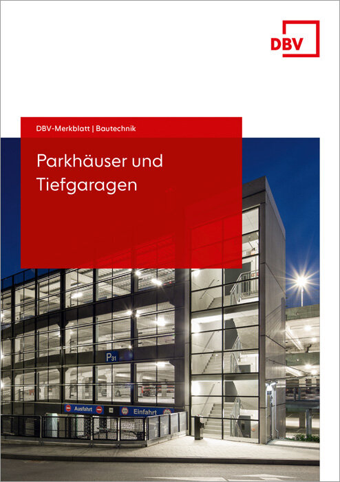 Cover vom DBV Merkblatt »Parkhäuser und Tiefgaragen«