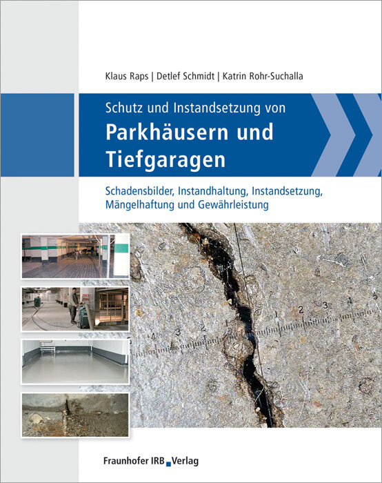 Cover vom Fachbuch »Schutz und Instandsetzung von Parkhäusern und Tiefgaragen«